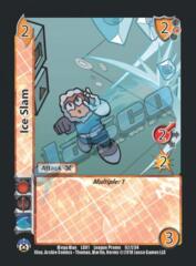 Ice Slam FOIL